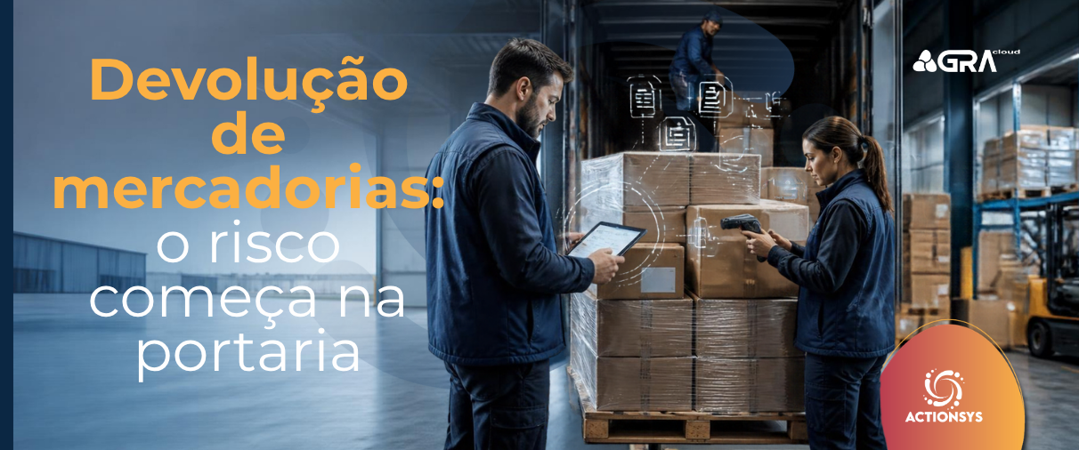 Devolução de mercadorias: o risco começa na portaria
